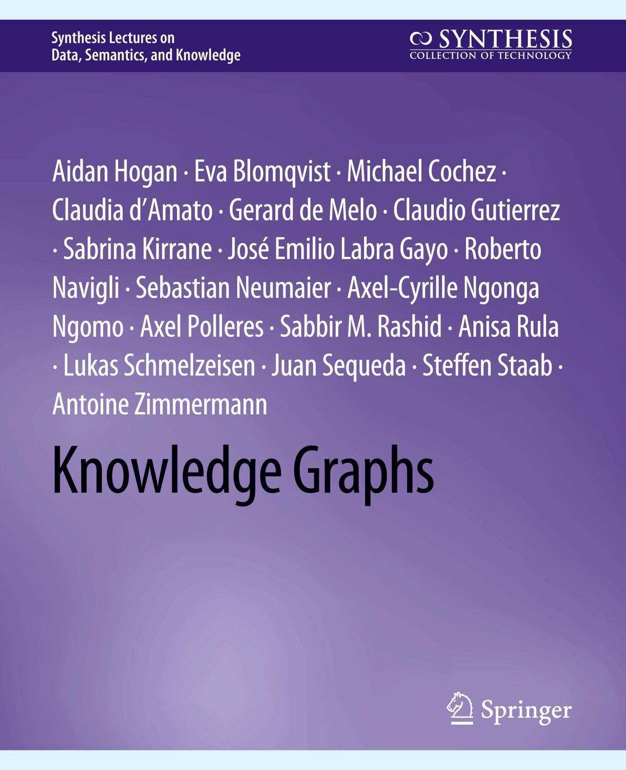 Cover: 9783031007903 | Knowledge Graphs | Aidan Hogan (u. a.) | Taschenbuch | Paperback | xix