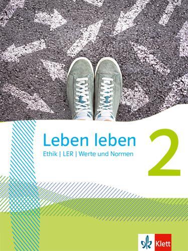 Cover: 9783126953412 | Leben leben 2. Schülerbuch Klasse 7/8 | Buch | Deutsch | 2022 | Klett