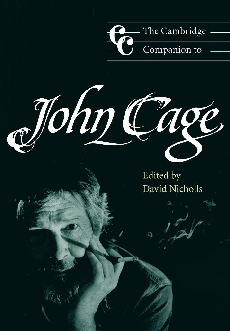 Cover: 9780521789684 | The Cambridge Companion to John Cage | David Nicholls | Taschenbuch