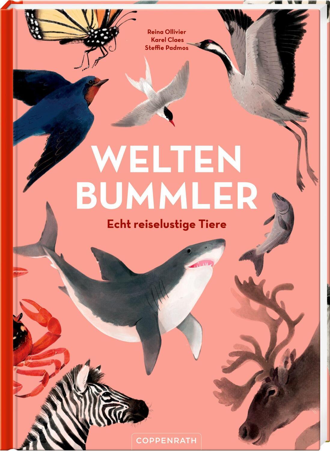Cover: 9783649671749 | Weltenbummler | Echt reiselustige Tiere | Reina Ollivier (u. a.)