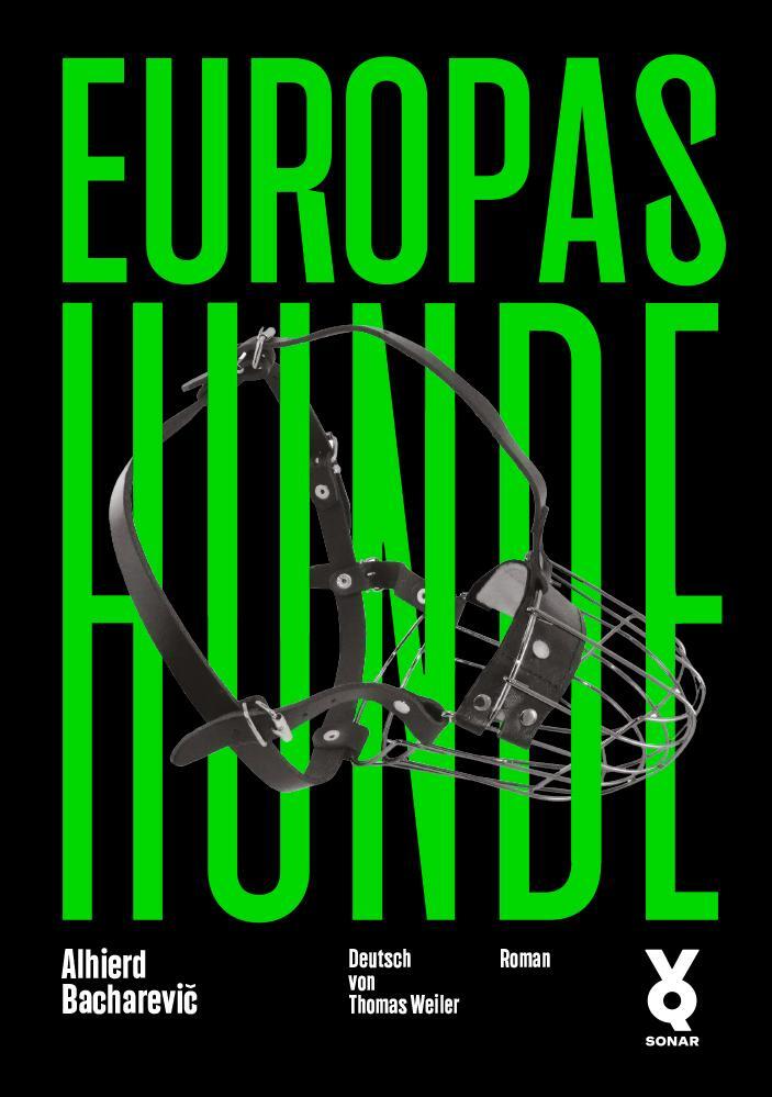 Cover: 9783863913151 | Europas Hunde | Alhierd Bacharevi¿ | Buch | 744 S. | Deutsch | 2024