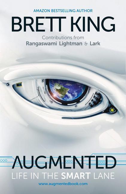 Cover: 9789814634038 | Augmented: Life in the Smart Lane | Brett King | Buch | Englisch