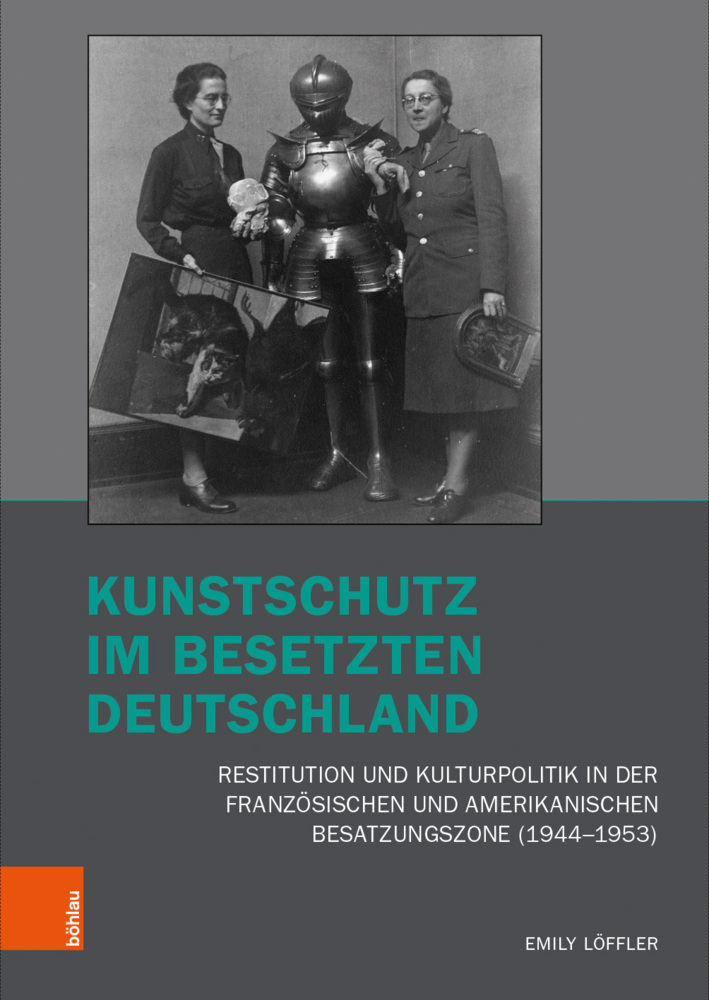 Cover: 9783412514259 | Kunstschutz im besetzten Deutschland | Emily Löffler | Buch | 416 S.