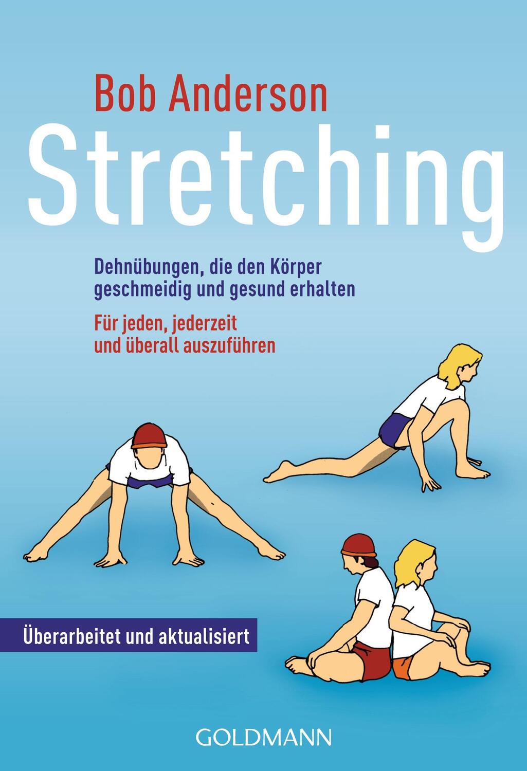 Cover: 9783442139101 | Stretching | Bob Anderson | Taschenbuch | Goldmanns Taschenbücher