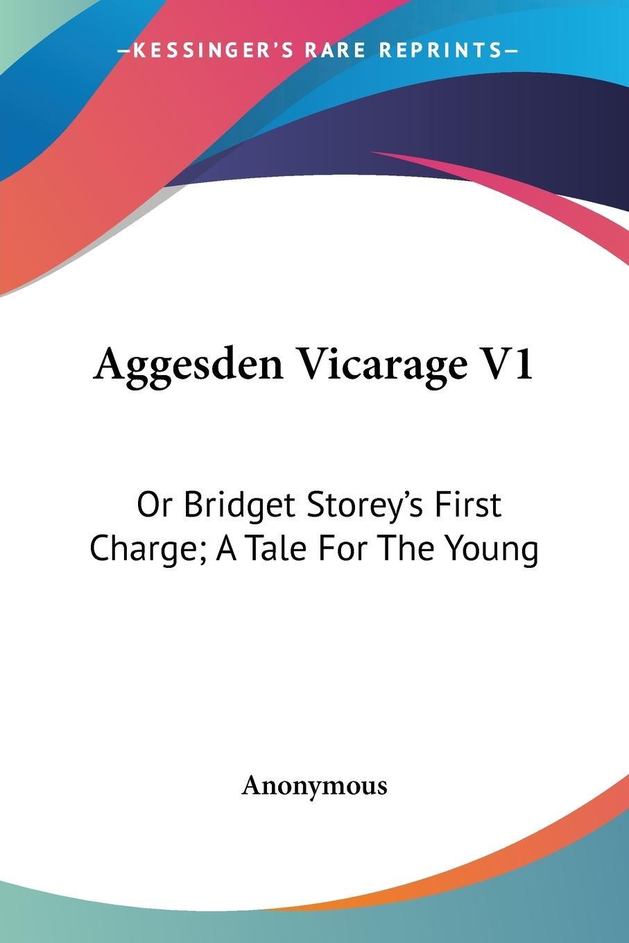 Cover: 9781432673628 | Aggesden Vicarage V1 | Anonymous | Taschenbuch | Paperback | Englisch