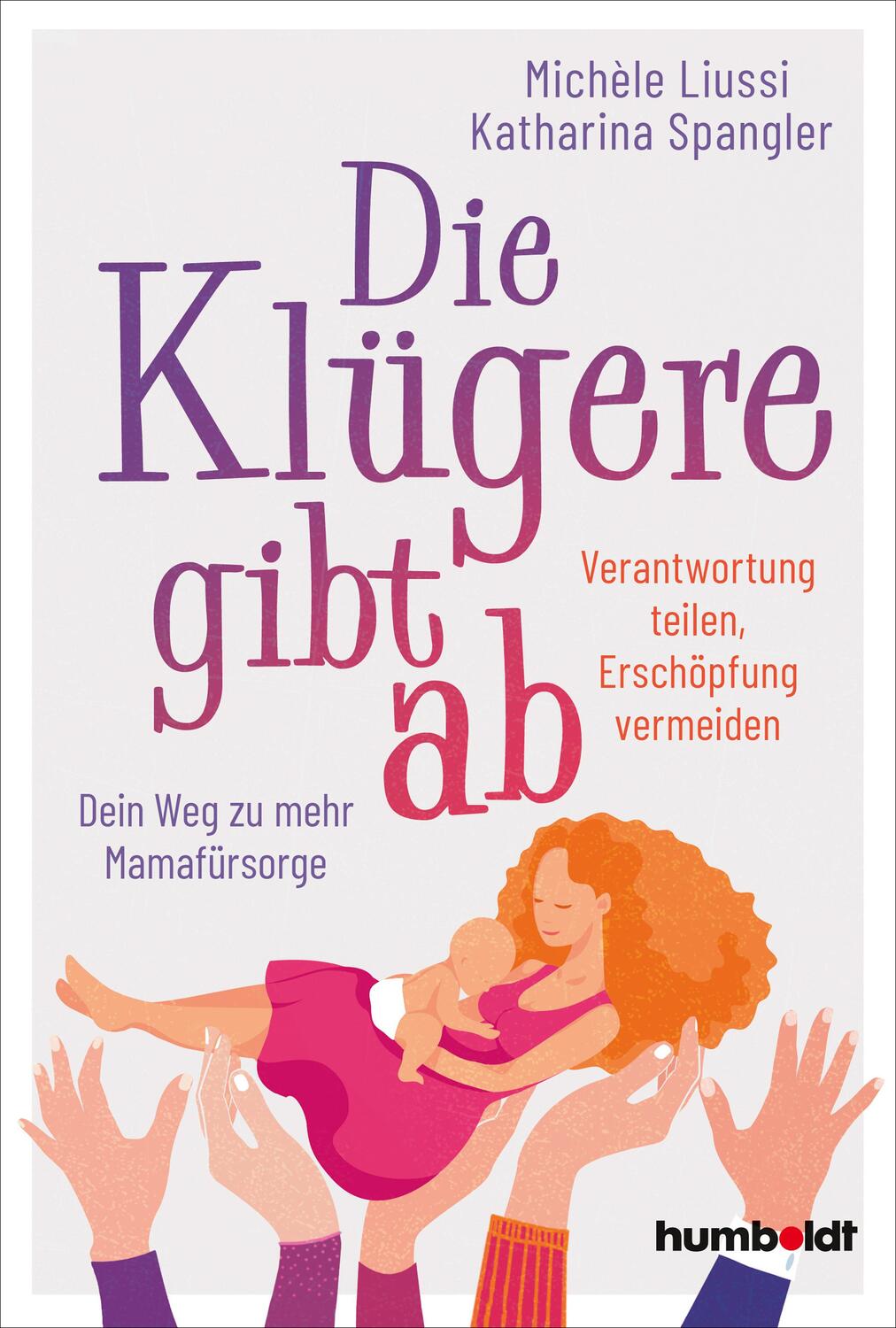 Cover: 9783842616660 | Die Klügere gibt ab | Michele Liussi (u. a.) | Taschenbuch | Deutsch