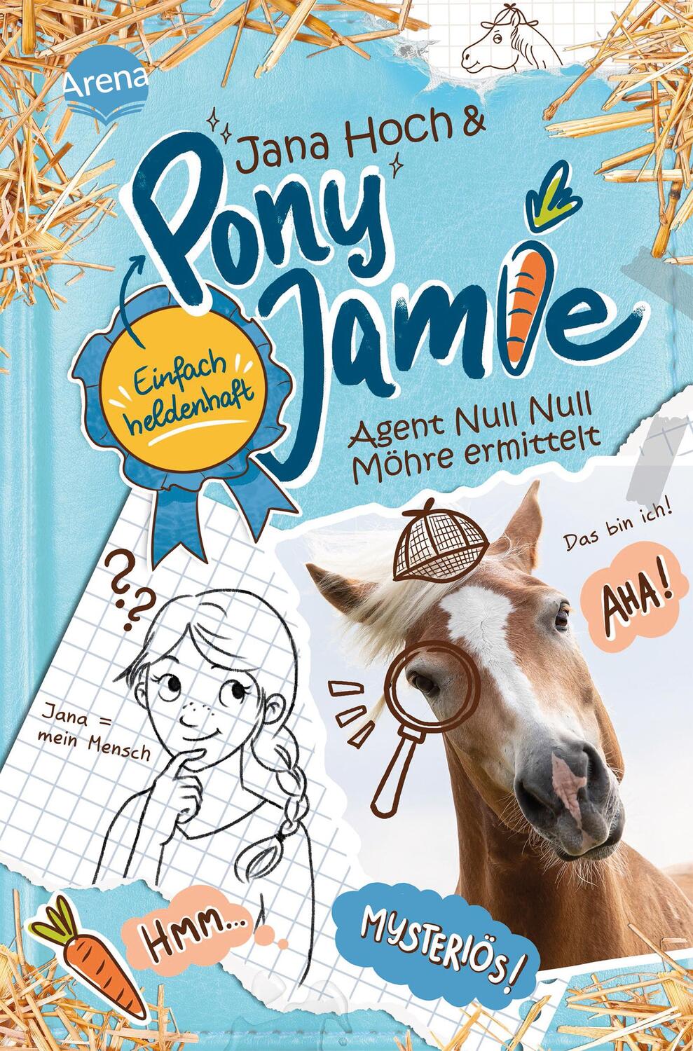 Cover: 9783401606286 | Pony Jamie - Einfach heldenhaft! (2). Agent Null Null Möhre ermittelt