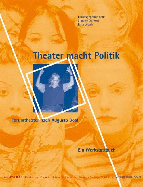 Cover: 9783930830381 | Theater macht Politik | Forumtheater nach Augusto Boal | Taschenbuch