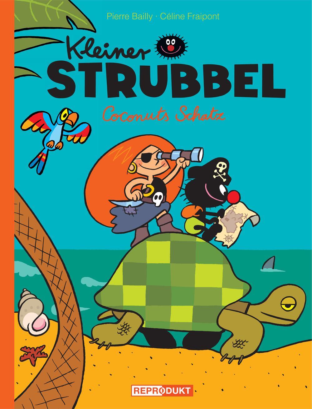 Cover: 9783956400186 | Kleiner Strubbel - Coconuts Schatz | Pierre Bailly (u. a.) | Buch