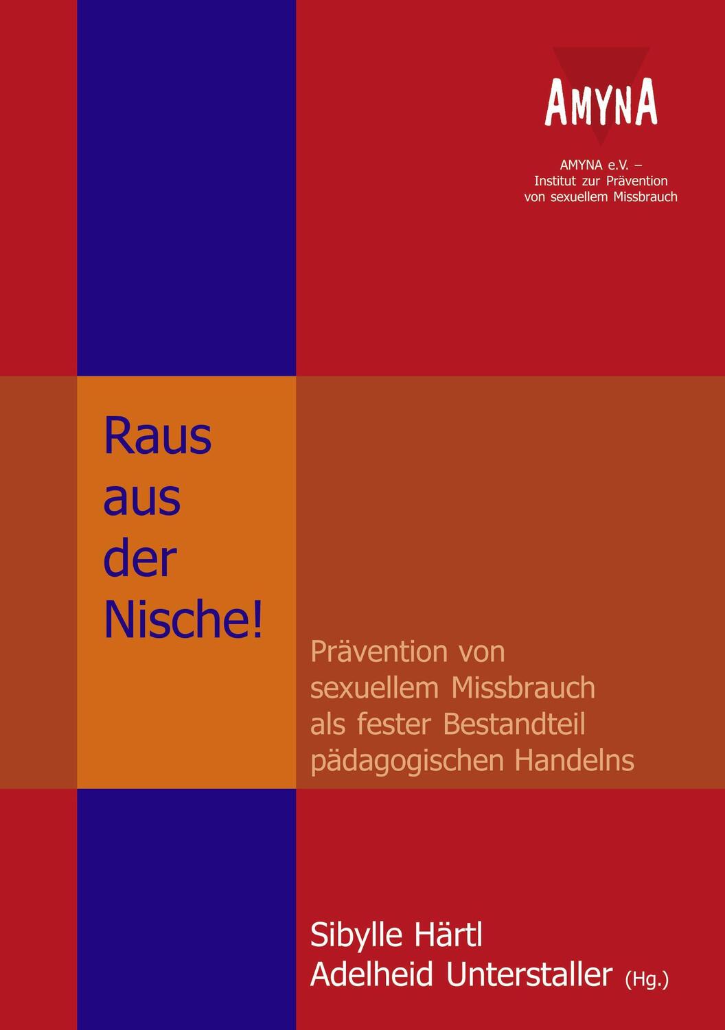 Cover: 9783934735088 | Raus aus der Nische! | Sibylle Härtl (u. a.) | Taschenbuch | Paperback