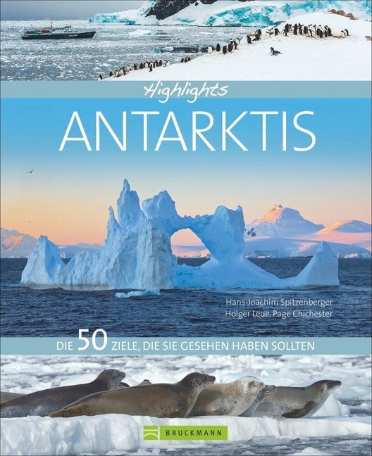 Cover: 9783734308574 | Highlights Antarktis | Die 50 Ziele, die Sie gesehen haben sollten