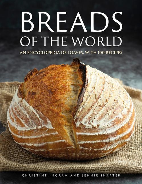 Cover: 9780754835837 | Breads of the World | An encyclopedia of loaves, with 100 recipes