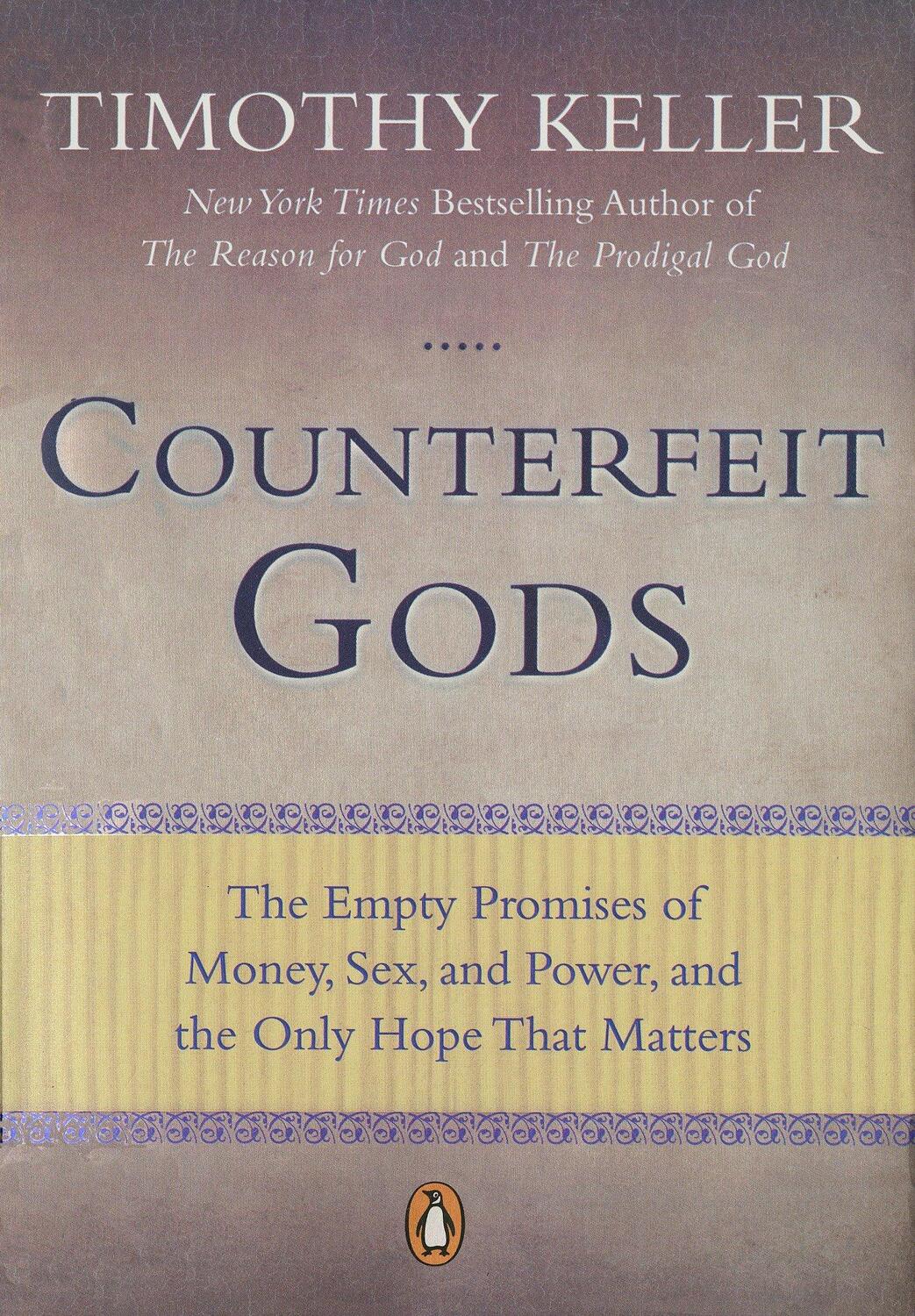 Cover: 9781594485497 | Counterfeit Gods | Timothy Keller | Taschenbuch | Englisch | 2011
