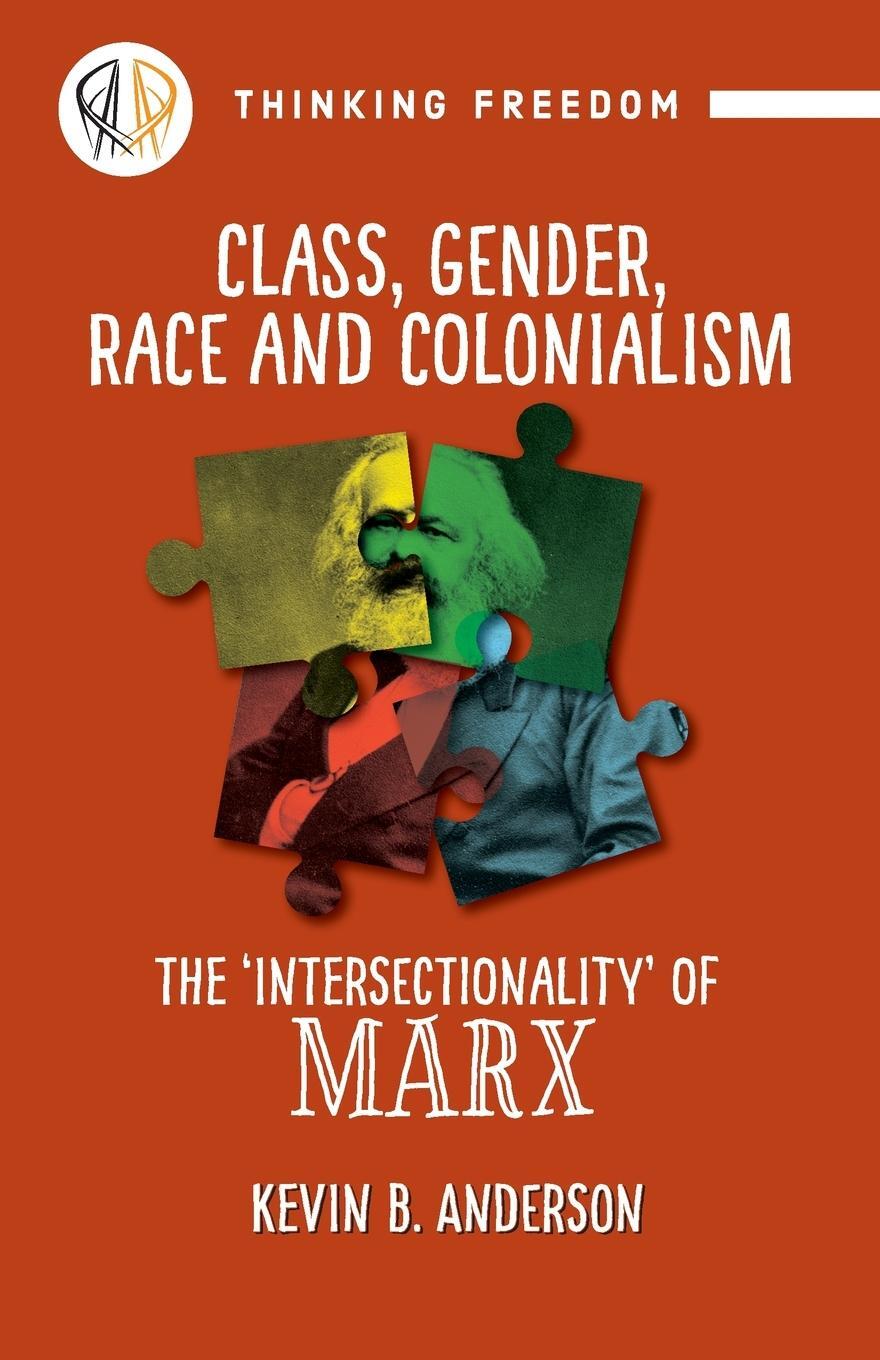 Cover: 9781988832630 | Class, Gender, Race and Colonization | The 'intersectionality' of Marx