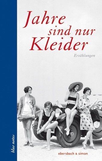 Cover: 9783869151090 | Jahre sind nur Kleider | Erzählungen | Manuela Reichart | Buch | 2015