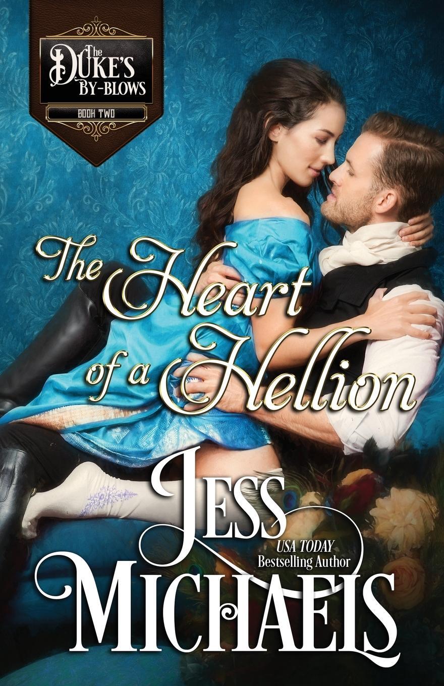 Cover: 9781947770355 | The Heart of a Hellion | Jess Michaels | Taschenbuch | Paperback