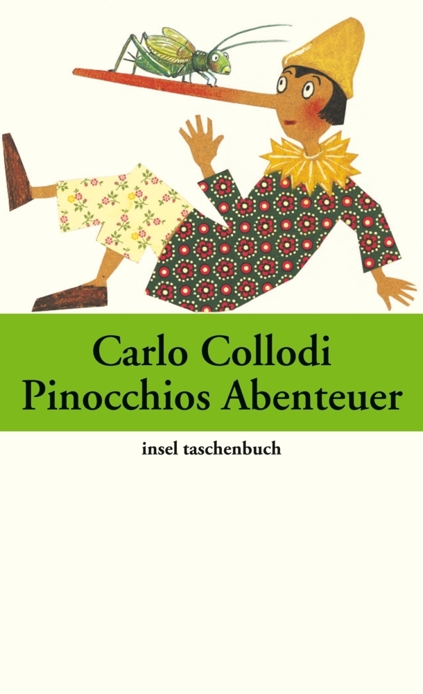Cover: 9783458351375 | Pinocchios Abenteuer | Die Geschichte einer Holzpuppe | Carlo Collodi