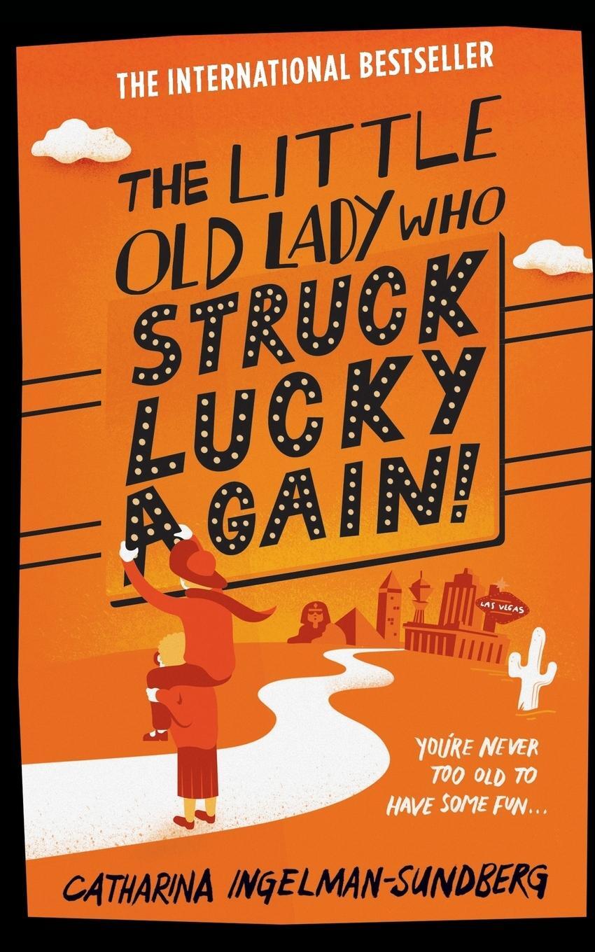Cover: 9781447274902 | The Little Old Lady Who Struck Lucky Again! | Ingelman-Sundberg | Buch