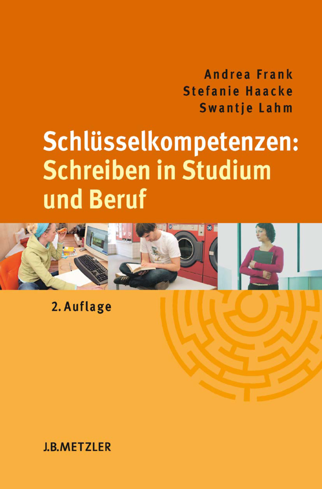 Cover: 9783476024770 | Schlüsselkompetenzen: Schreiben in Studium und Beruf; . | Taschenbuch