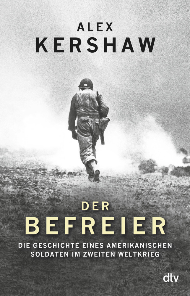 Cover: 9783423348553 | Der Befreier | Alex Kershaw | Taschenbuch | 496 S. | Deutsch | 2015