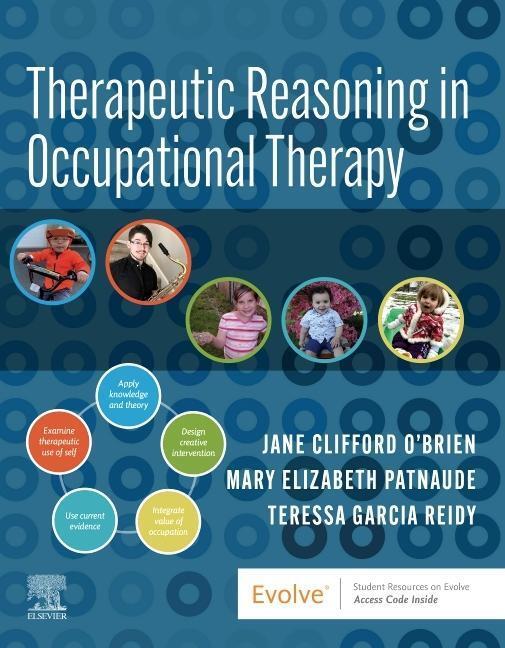 Cover: 9780323829960 | Therapeutic Reasoning in Occupational Therapy | O'Brien (u. a.) | Buch