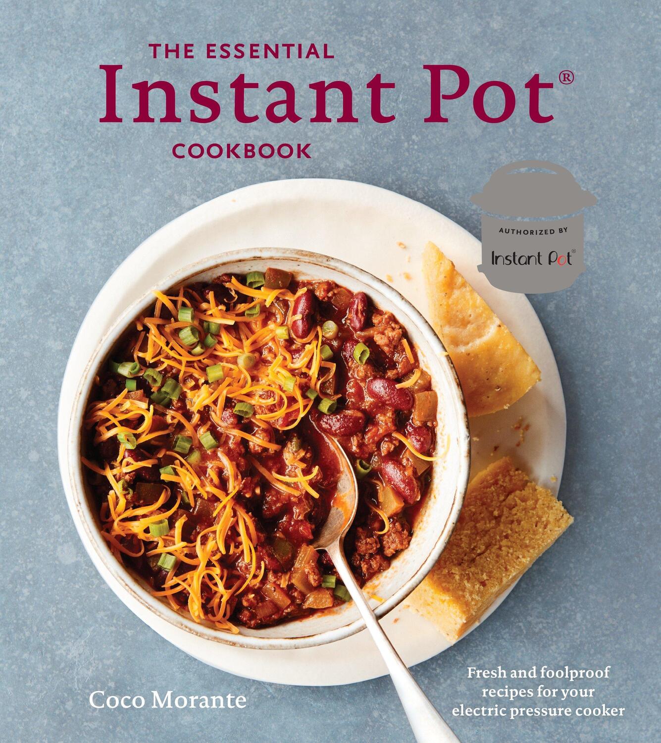 Cover: 9780399580888 | The Essential Instant Pot Cookbook: Fresh and Foolproof Recipes for...