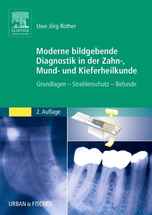 Cover: 9783437055508 | Moderne bildgebende Diagnostik in der Zahn-, Mund- und Kieferheilkunde