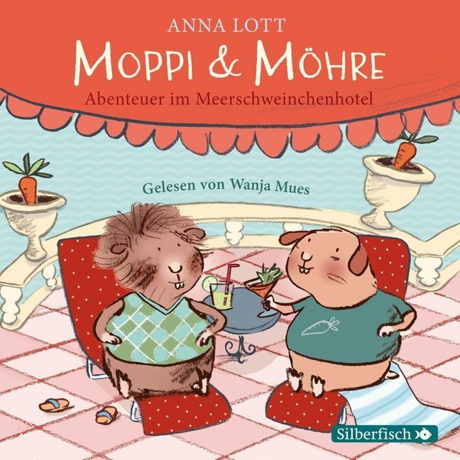 Cover: 9783867423311 | Moppi & Möhre - Abenteuer im Meerschweinchenhotel | Anna Lott | CD