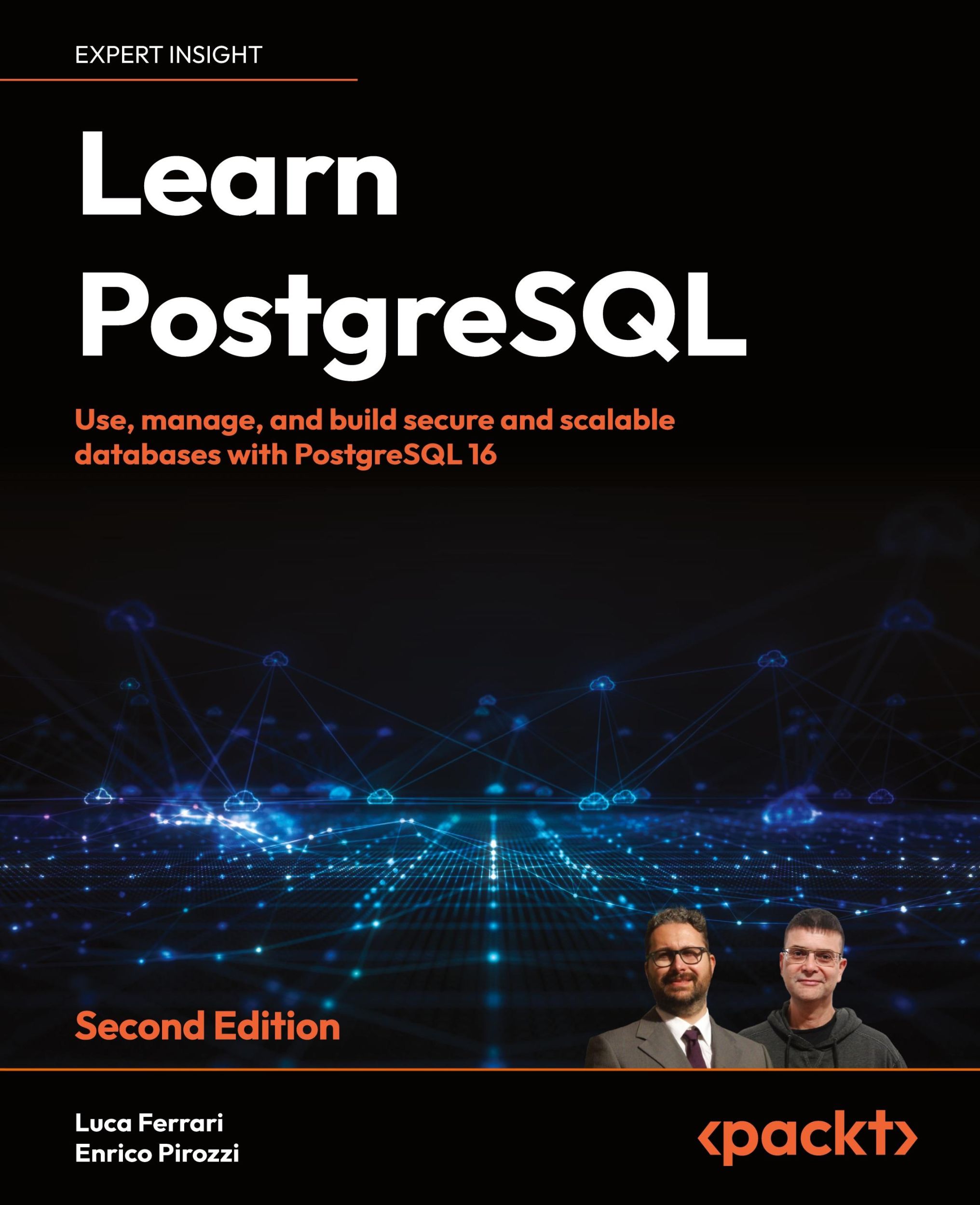 Cover: 9781837635641 | Learn PostgreSQL - Second Edition | Luca Ferrari (u. a.) | Taschenbuch