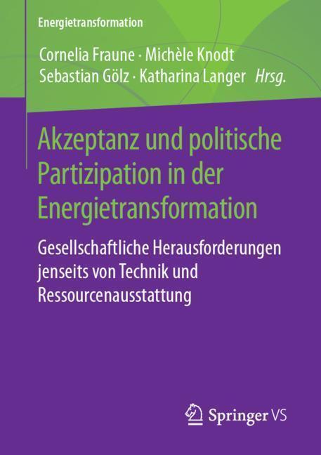 Cover: 9783658247591 | Akzeptanz und politische Partizipation in der Energietransformation