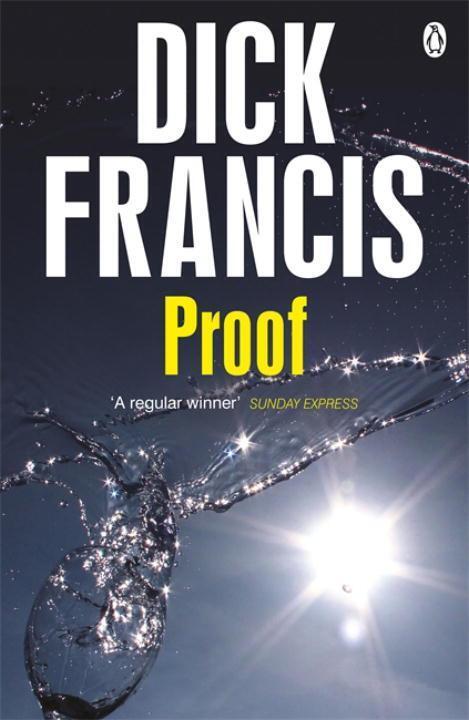 Cover: 9781405916639 | Proof | Dick Francis | Taschenbuch | Francis Thriller | Englisch