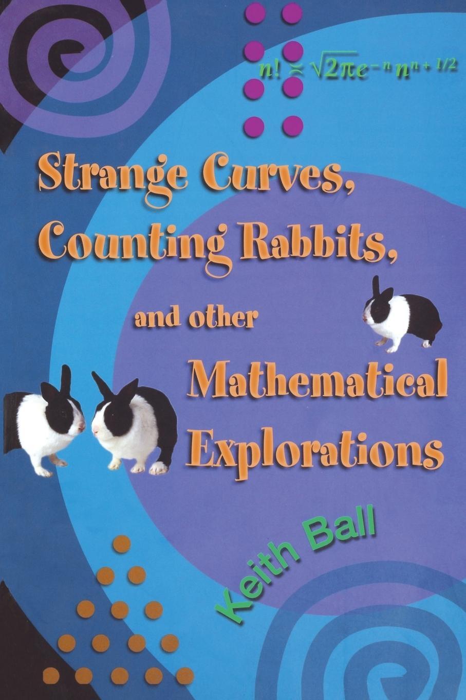 Cover: 9780691127972 | Strange Curves, Counting Rabbits, &amp; Other Mathematical Explorations