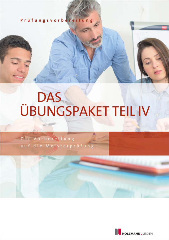 Cover: 9783778317082 | Das Übungspaket Teil IV - Variante 1 + 2 | Lothar Dr. Semper (u. a.)