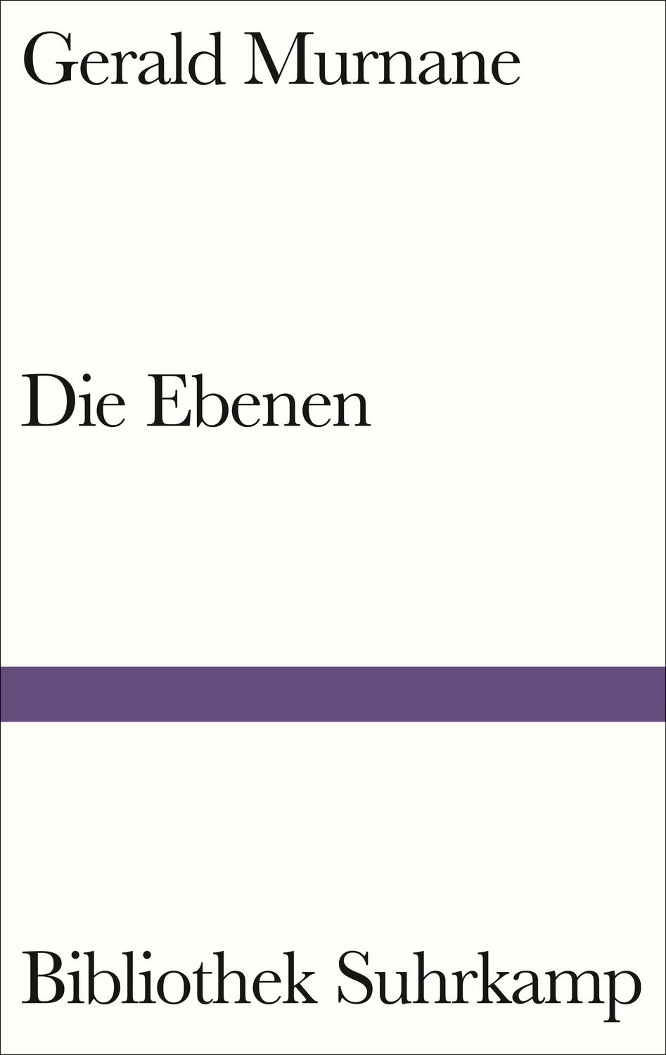 Cover: 9783518224991 | Die Ebenen | Gerald Murnane | Buch | Bibliothek Suhrkamp | Deutsch