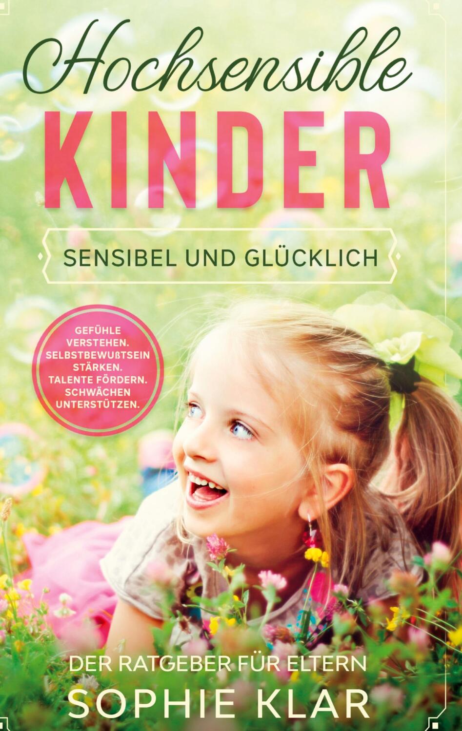 Cover: 9783384127099 | Hochsensible Kinder | Sophie Klar | Buch | HC gerader Rücken kaschiert