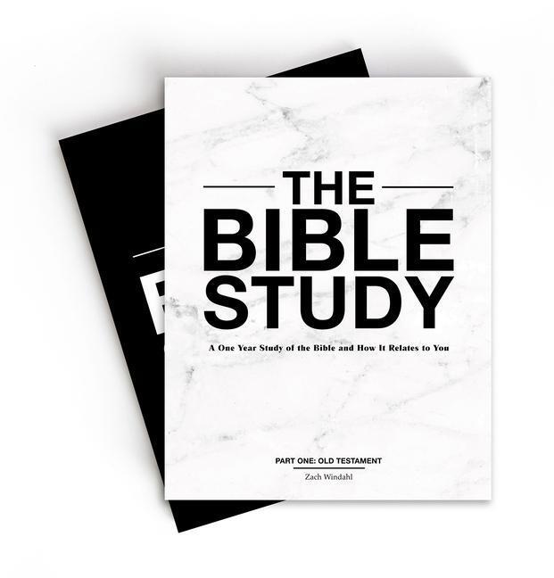 Cover: 9781737249528 | The Bible Study - A One-Year Study of the Bible and How It Relates...