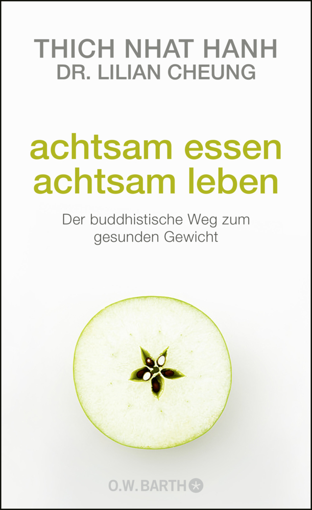 Cover: 9783426292006 | Achtsam essen - achtsam leben | Thich Nhat Hanh (u. a.) | Buch | 2012