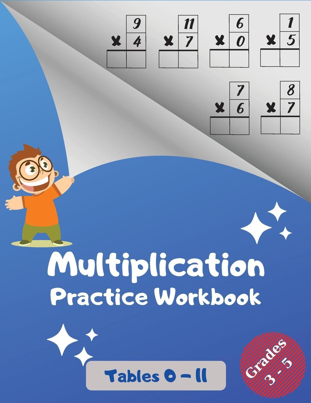 Cover: 9781804124109 | Multiplication Practice Workbook, Tables 0-11, Grades 3-5 | Danny Wolf