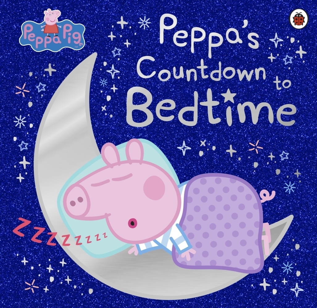 Cover: 9780241476529 | Peppa Pig: Peppa's Countdown to Bedtime | Peppa Pig | Taschenbuch
