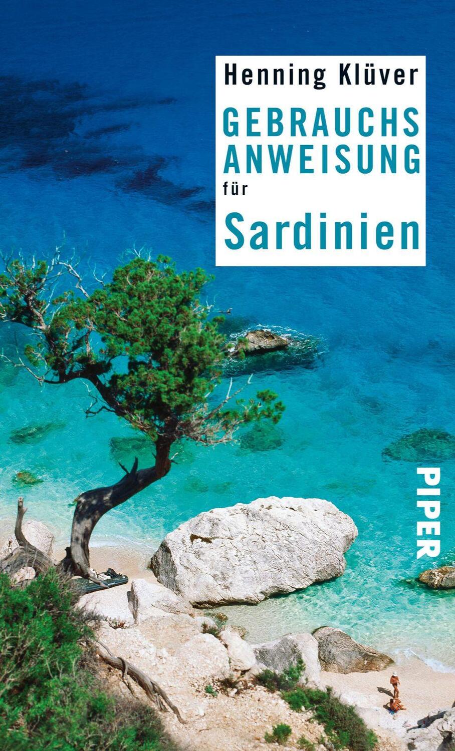 Cover: 9783492276160 | Gebrauchsanweisung für Sardinien | Henning Klüver | Taschenbuch | 2012
