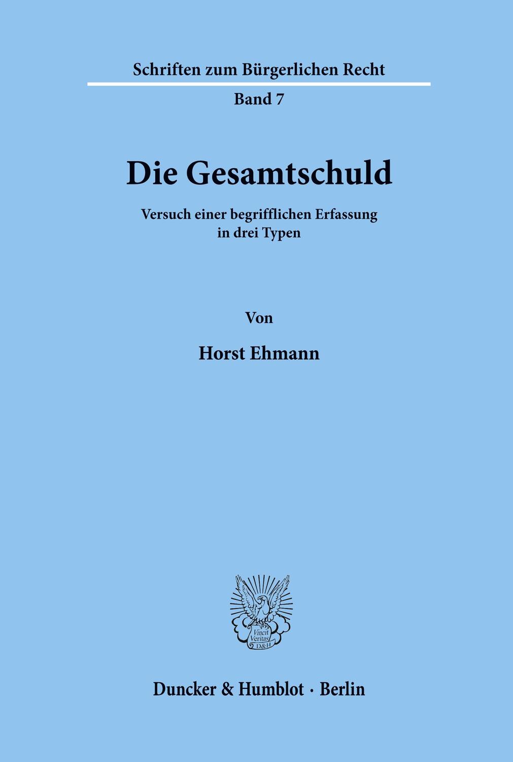 Cover: 9783428027330 | Die Gesamtschuld. | Horst Ehmann | Taschenbuch | Paperback | 392 S.