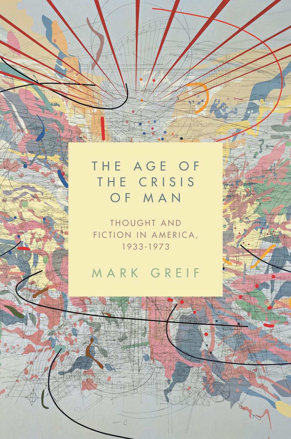 Cover: 9780691173290 | The Age of the Crisis of Man | Mark Greif | Taschenbuch | Englisch