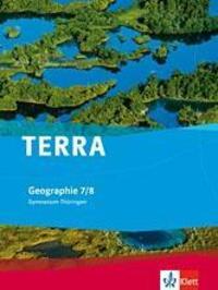 Cover: 9783121040087 | TERRA Geographie für Thüringen - Ausgabe für Gymnasien (Neue...