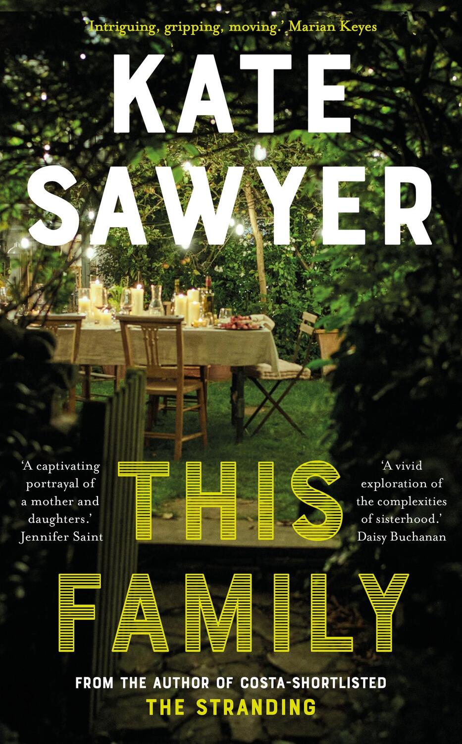 Cover: 9781529340723 | This Family | Your perfect summer read | Kate Sawyer | Taschenbuch