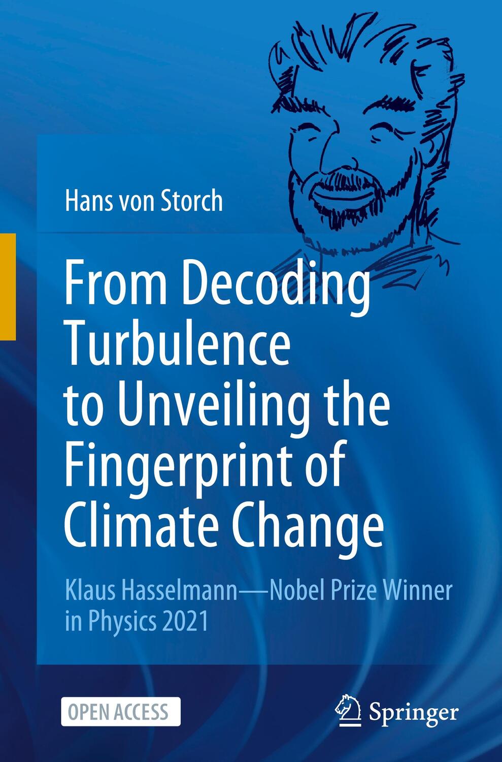 Cover: 9783030917159 | From Decoding Turbulence to Unveiling the Fingerprint of Climate...