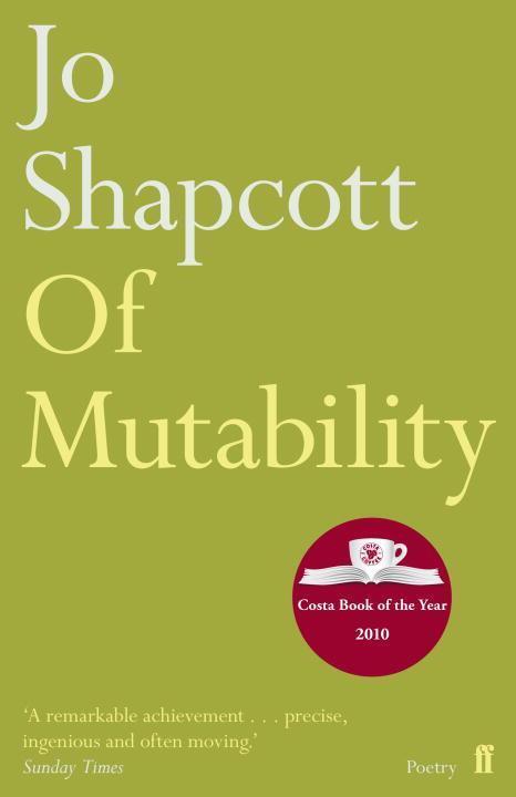 Cover: 9780571254712 | Of Mutability | Jo Shapcott | Taschenbuch | 64 S. | Englisch | 2011