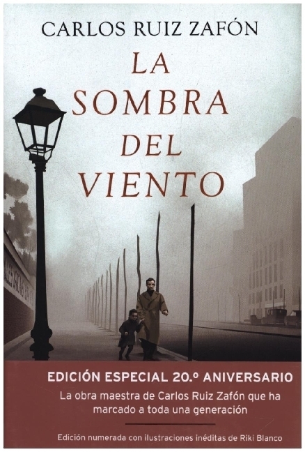 Cover: 9788408240679 | La sombra del viento : 20 aniversario | Carlos Ruiz Zafón | Buch