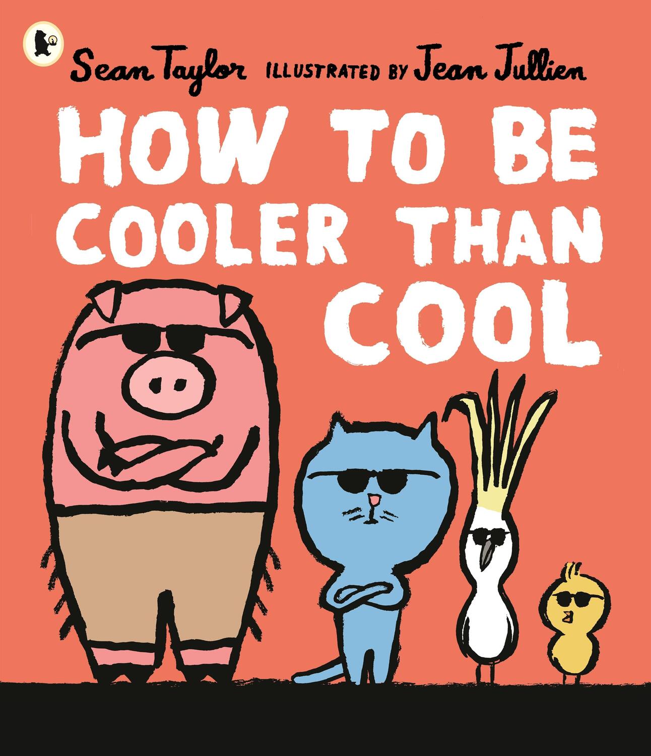 Cover: 9781406394429 | How to Be Cooler than Cool | Sean Taylor | Taschenbuch | 32 S. | 2022