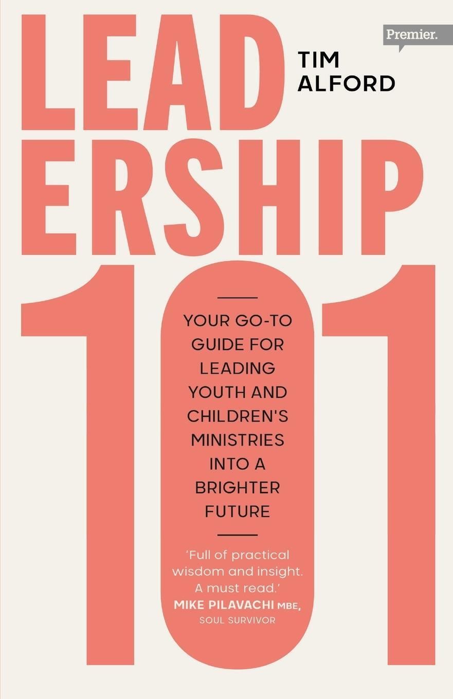 Cover: 9780281086078 | Leadership 101 | Tim Alford | Taschenbuch | Englisch | 2021