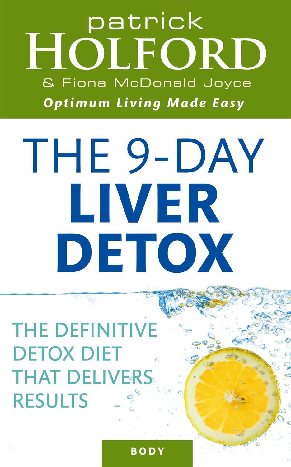 Cover: 9780749927554 | The 9-Day Liver Detox | Fiona Mcdonald Joyce (u. a.) | Taschenbuch